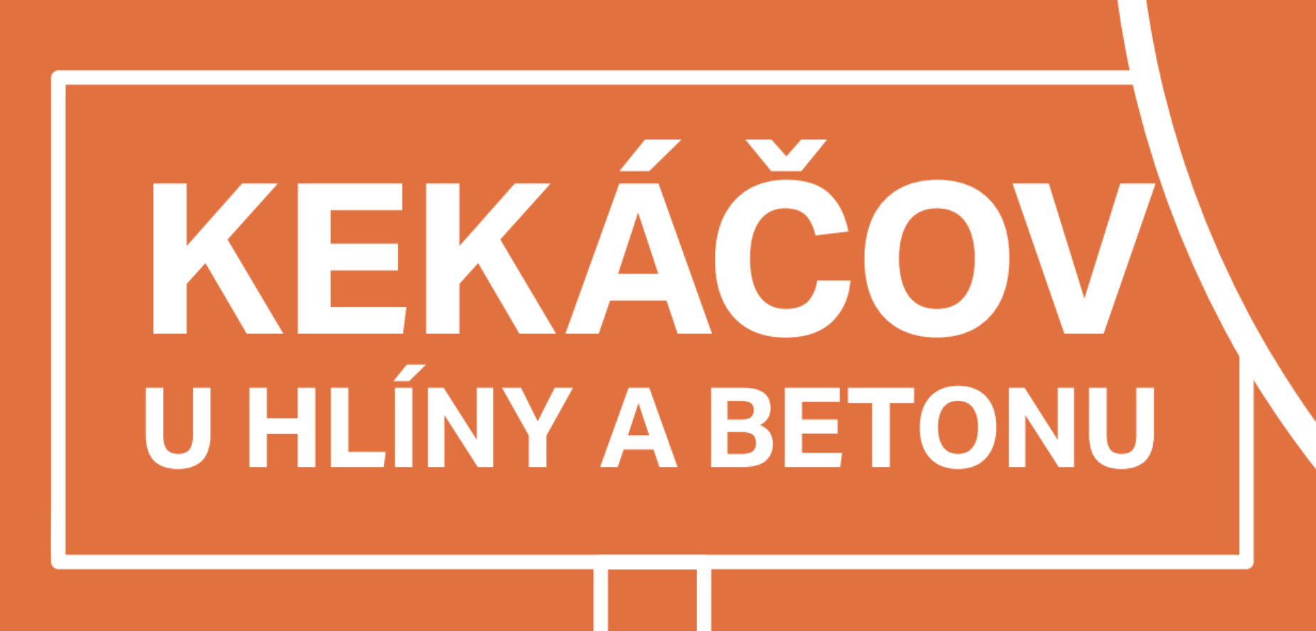 Ilustrace Kekáčova u Hlíny a Betonu